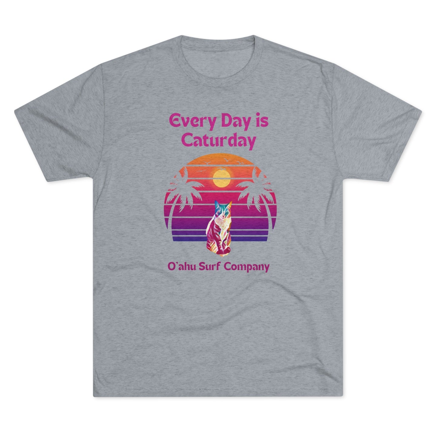 O'ahu Surf Company Every Day is Caturday Cat T-shirt - O'ahu Surf Company