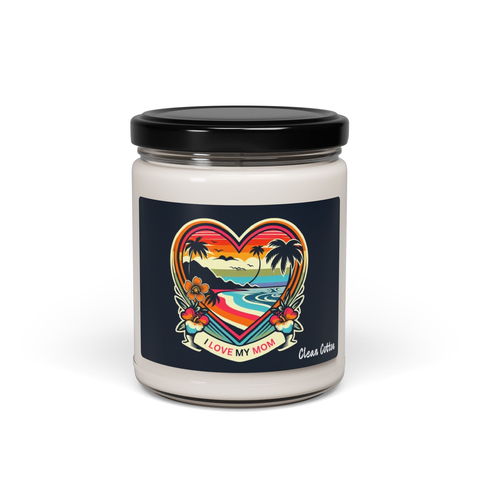 I Love My Mom Scented Candle, 9oz - O'ahu Surf Company