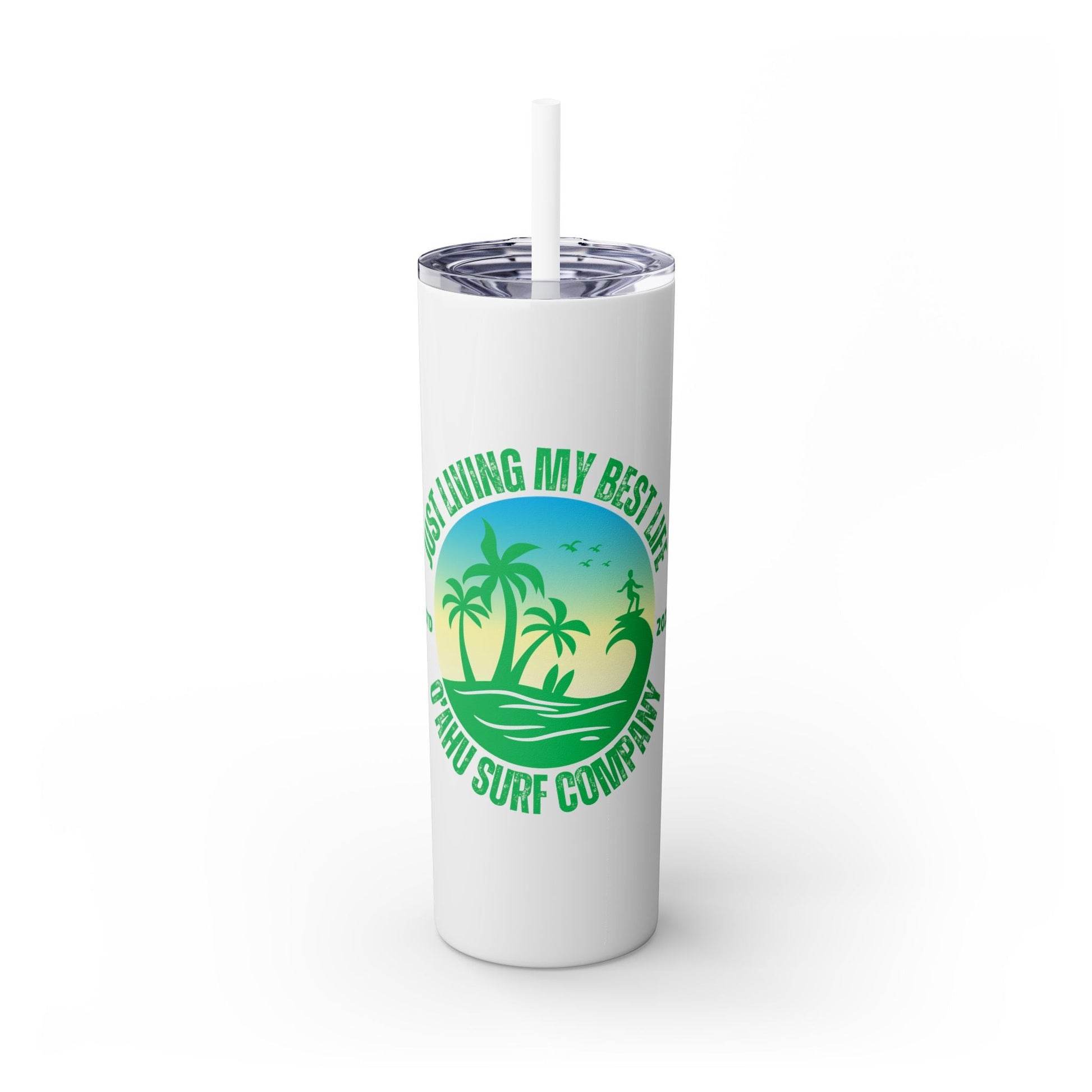 Living My Best Life Hawaii Skinny Tumbler with Straw 20oz - O'ahu Surf Company