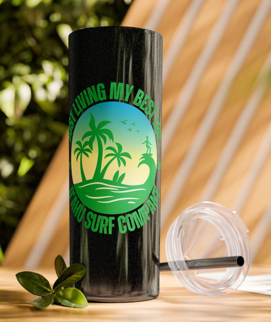 Living My Best Life Hawaii Skinny Tumbler with Straw 20oz - O'ahu Surf Company