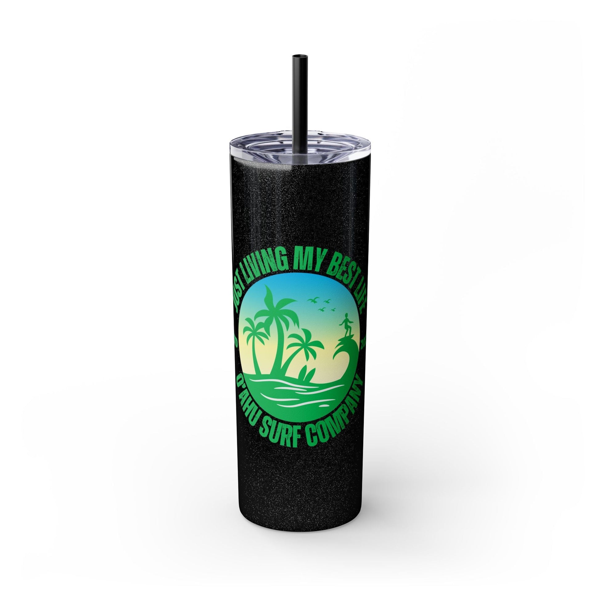 Living My Best Life Hawaii Skinny Tumbler with Straw 20oz - O'ahu Surf Company