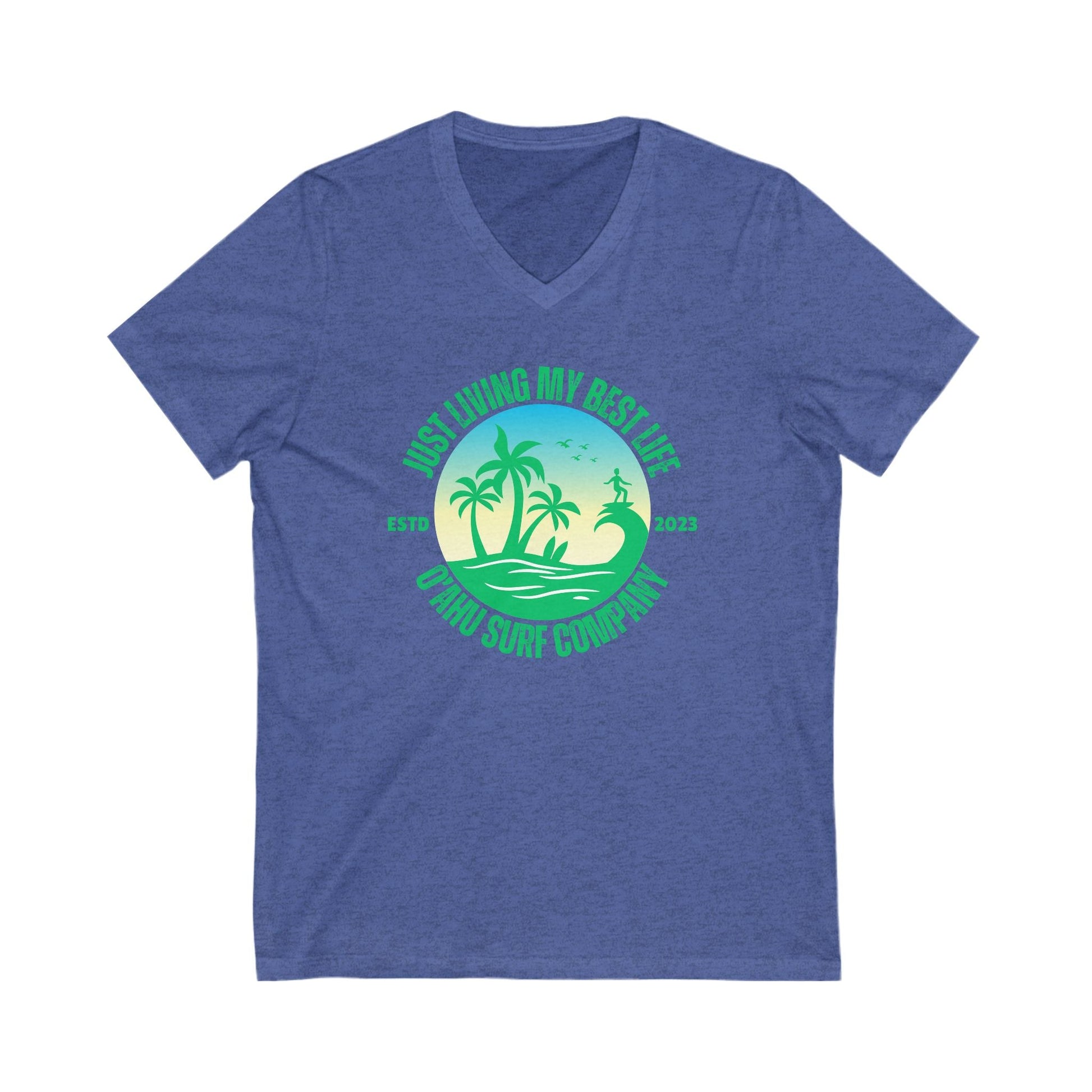 Living My Best Life Oahu Surfer V - Neck T-Shirt - O'ahu Surf Company
