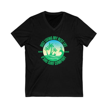 Living My Best Life Oahu Surfer V - Neck T-Shirt - O'ahu Surf Company