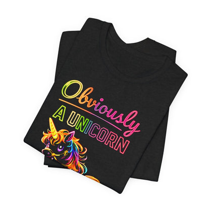 Rainbow Unicorn Tee Shirt Womens Funny Cool Vibrant Fun Obviously a Unicorn - O'ahu Surf Company