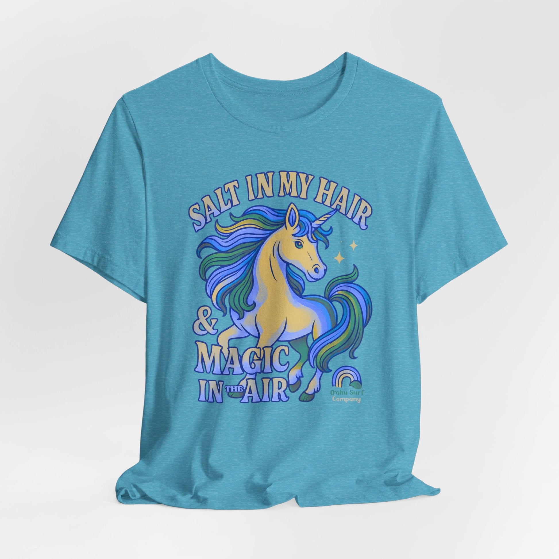 Unicorn Salt in My Hair and Magic in the Air TShirt - O'ahu Surf Company