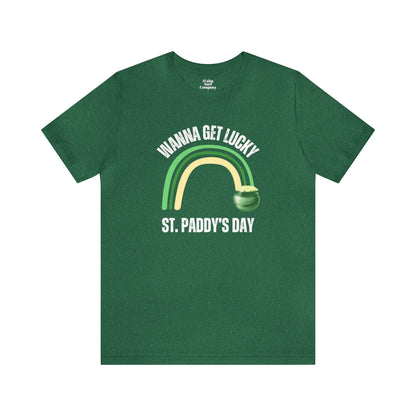 Wanna Get Luck St. Paddy's Day T-Shirt - O'ahu Surf Company